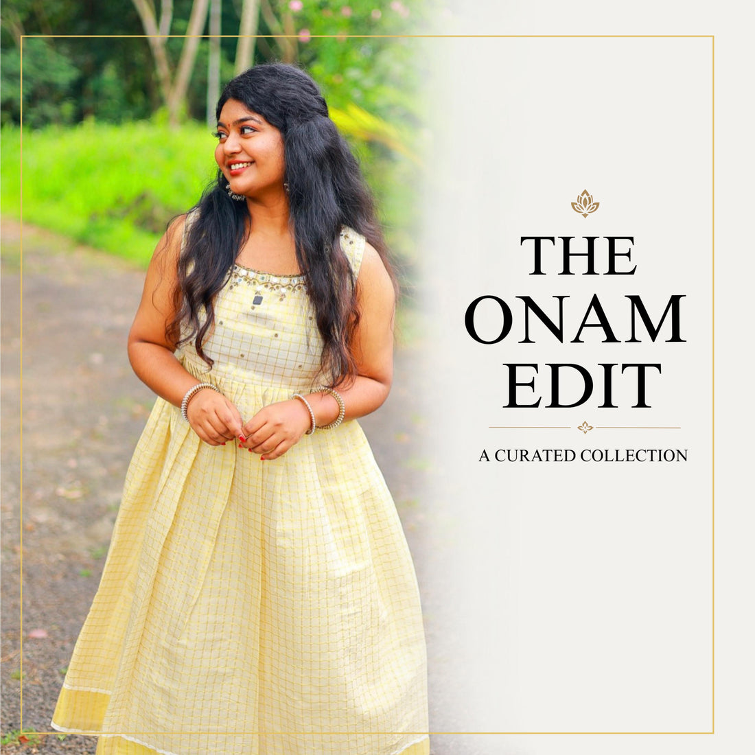 THE ONAM EDIT